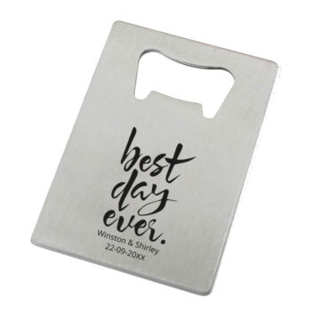 Flesopener Best Day Ever Zilver als Gepersonaliseerd Bruiloft Bedankje Cadeautje