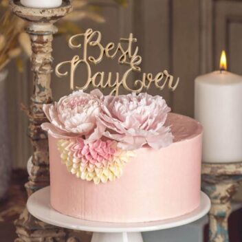 Best Day Ever Taarttopper Goud