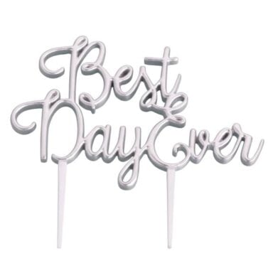Best day ever taarttopper